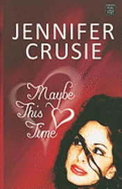 Maybe This Time (inbunden)