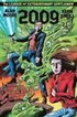 The League of Extraordinary Gentlemen Volume III: Century #3 2009