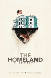The Homeland Directive (h�ftad)