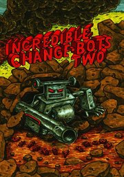Incredible Change-bots Two (h�ftad)