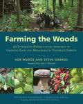 Farming the Woods