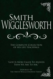 Smith Wigglesworth (inbunden)