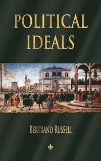 Political Ideals (h�ftad)