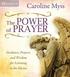 The Power of Prayer