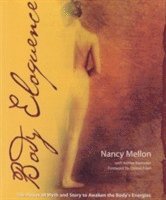 Body Eloquence (h�ftad)