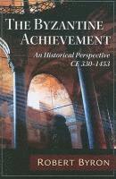 The Byzantine Achievement (pocket)
