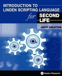 Introduction To Linden Scripting Language For Second Life (h�ftad)
