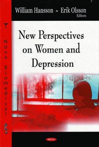 New Perspectives on Women and Depression (h�ftad)