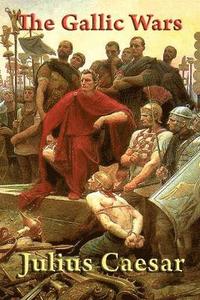 Gallic Wars (inbunden)