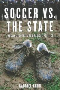 Soccer vs. the State (h�ftad)