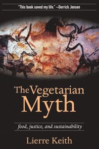 Vegetarian Myth (h�ftad)