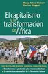 Capitalismo Y La Transformacion De Africa