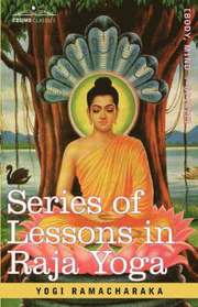 Series Of Lessons In Raja Yoga (inbunden)
