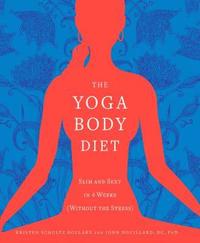The Yoga Body Diet (h�ftad)