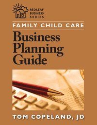 Family Child Care Business Planning Guide (inbunden)