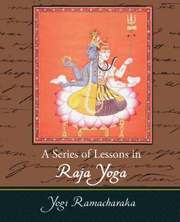 Series Of Lessons In Raja Yoga (h�ftad)