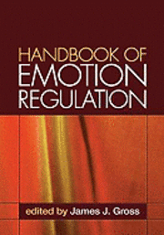 Handbook of Emotion Regulation (h�ftad)