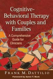 Cognitive-behavioral Therapy with Couples and Families (inbunden)