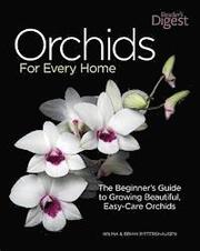 Orchids for Every Home: The Beginner's Guide to Growing Beautiful, Easy-Care Orchids (h�ftad)