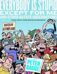 Everybody Is Stupid Except For Me (h�ftad)
