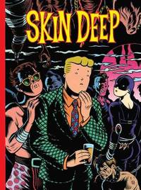 Skin Deep (h�ftad)