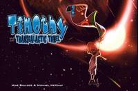 Timothy And The Transgalactic Towel (h�ftad)