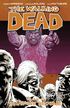 The Walking Dead Volume 10: What we Become