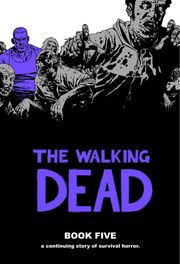 The Walking Dead Book 5 Hardcover (inbunden)
