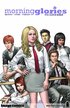 Morning Glories: Volume 1