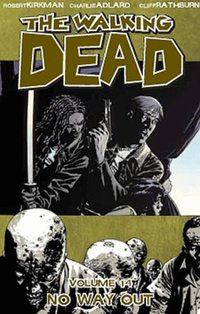 The Walking Dead Volume 14: No Way Out (h�ftad)