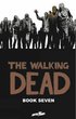 The Walking Dead Book 7 Hardcover