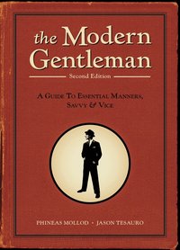 The Modern Gentleman: 2nd Edition (h�ftad)