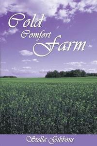 Cold Comfort Farm (h�ftad)