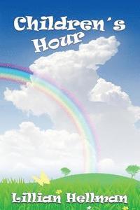Children's Hour (h�ftad)