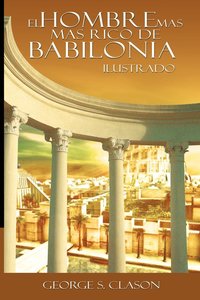 El Hombre Mas Rico De Babilonia (h�ftad)