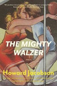 The Mighty Walzer (h�ftad)