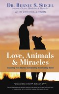 Love, Animals, and Miracles
