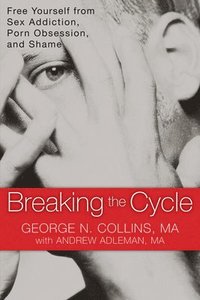Breaking the Cycle (h�ftad)