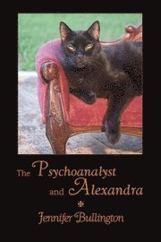 Psychoanalyst And Alexandra (h�ftad)