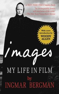 Images: My Life in Film (inbunden)