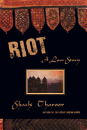 Riot: A Love Story (h�ftad)