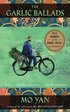 The Garlic Ballads (h�ftad)