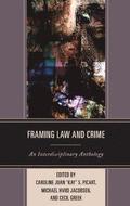 Framing Law and Crime