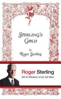 Sterling's Gold (inbunden)
