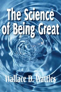 The Science of Being Great (inbunden)