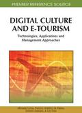 Digital Culture and E-tourism