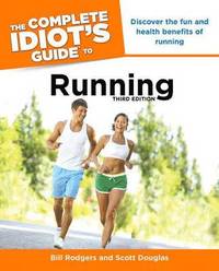 The Complete Idiot's Guide to Running (inbunden)