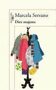 Diez Mujeres = Ten Women (h�ftad)