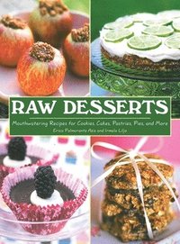 Raw Desserts (h�ftad)