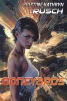 Boneyards (h�ftad)